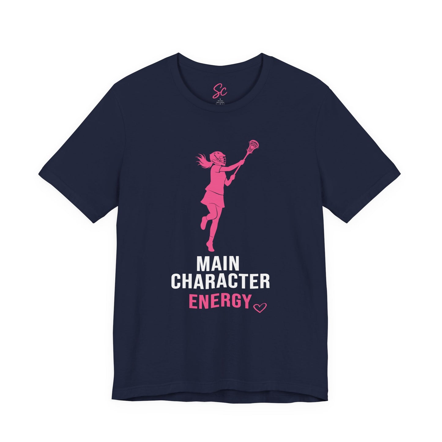 Main Character Energy - Lacrosse T