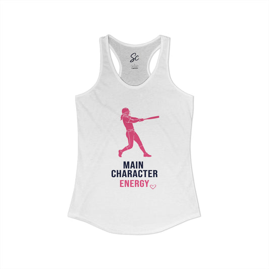 Main Character Energy - Softball Racer Back Tank