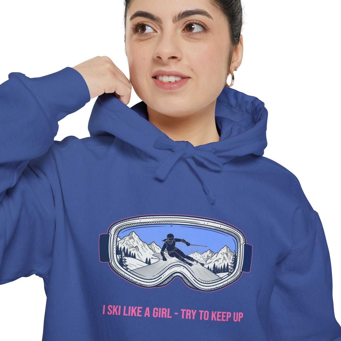 Ski Like a Girl - Ski Hoodie