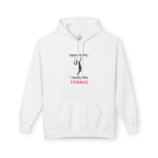 apparently, i really like tennis - Tennis Hoodie