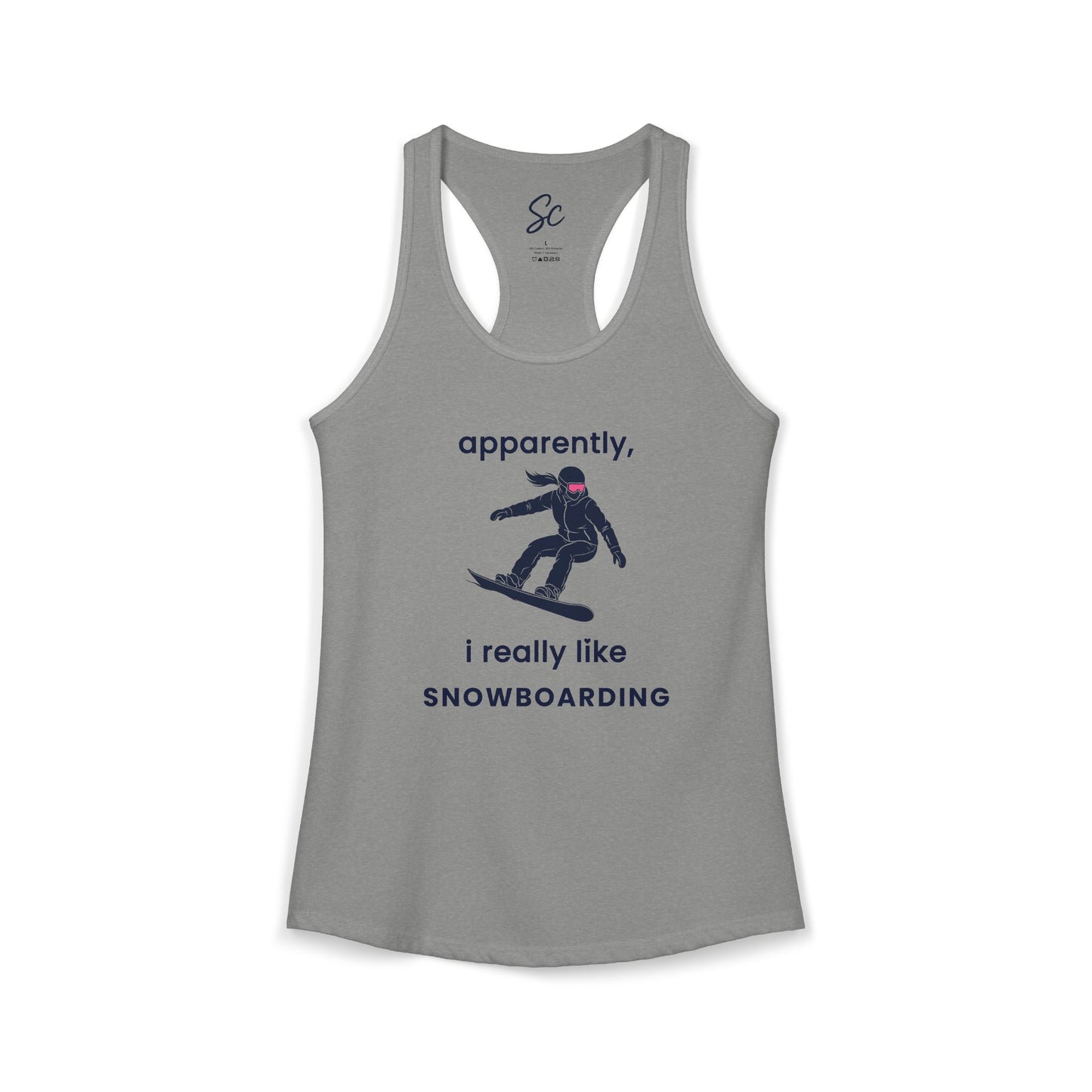 apparently, i really like snowboarding - Snowboard Racer Back Tank