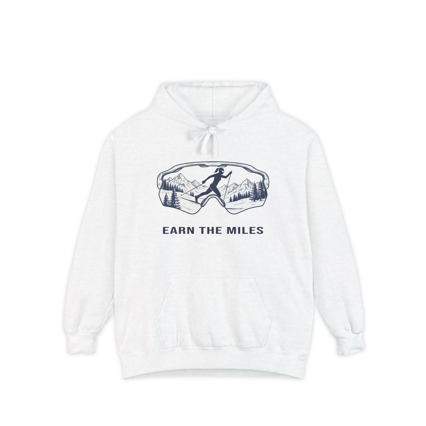 EARN THE MILES (snow) - Cross Country Ski Hoodie