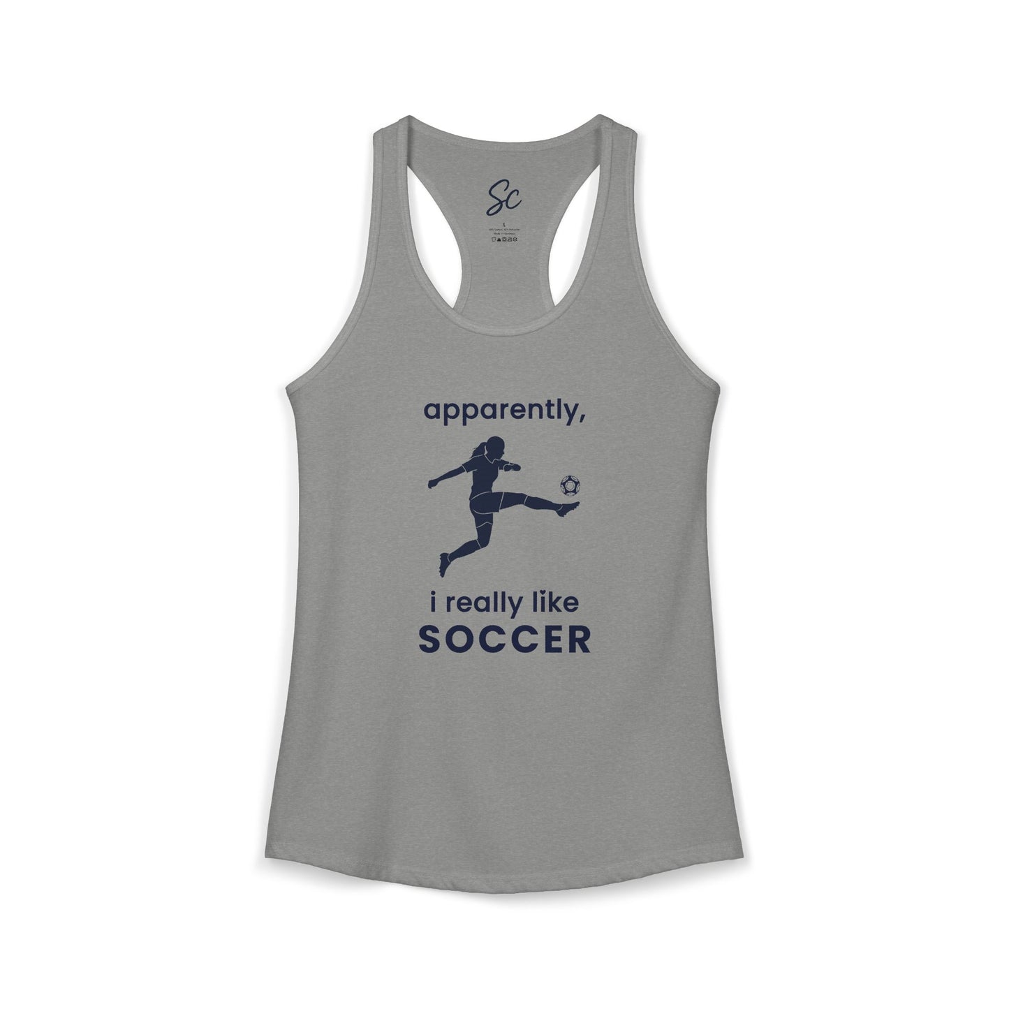apparently, i really like soccer - Soccer Racer Back Tank