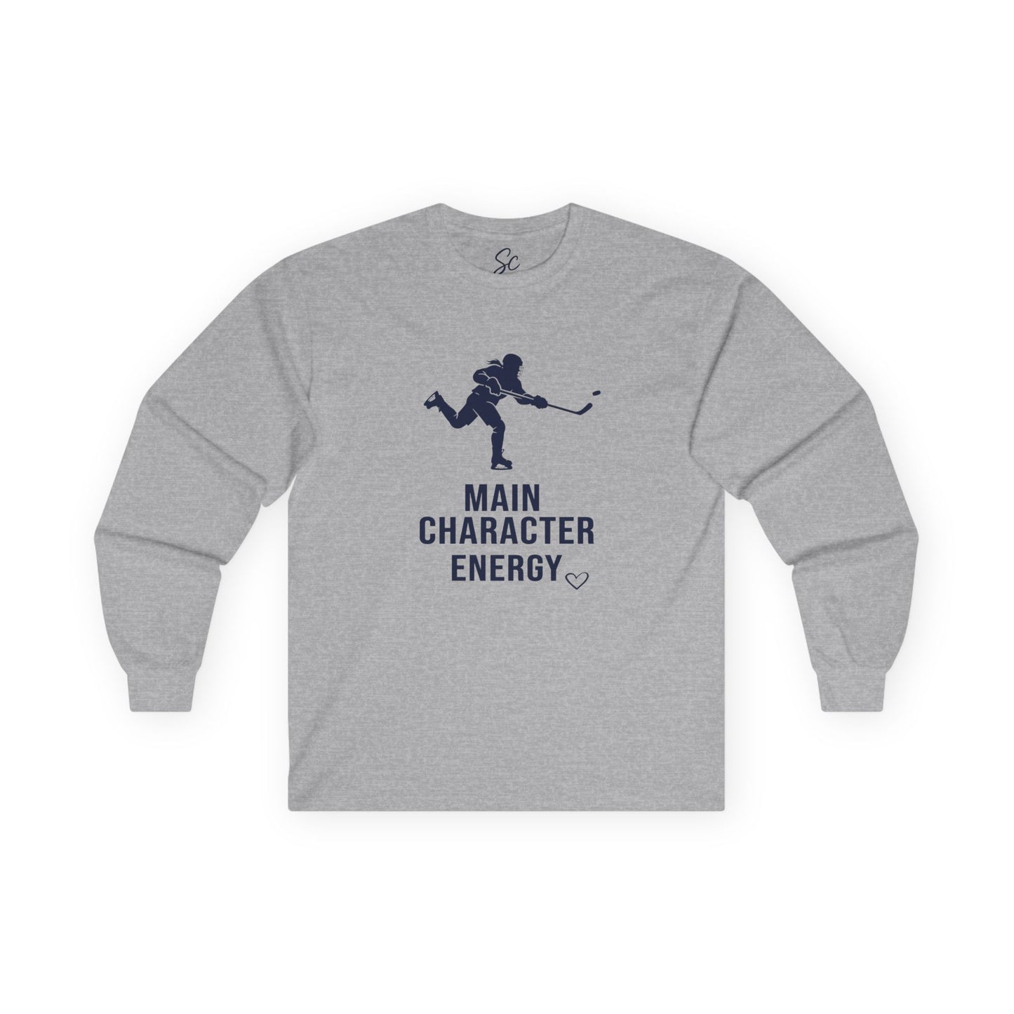 Main Character Energy - Hockey Long Sleeve