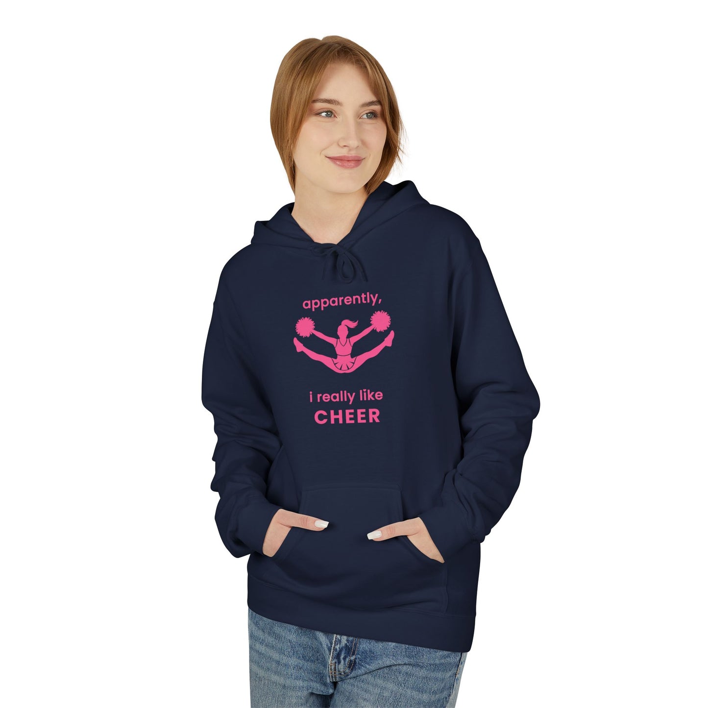 apparently, i really like cheer - Cheer Hoodie