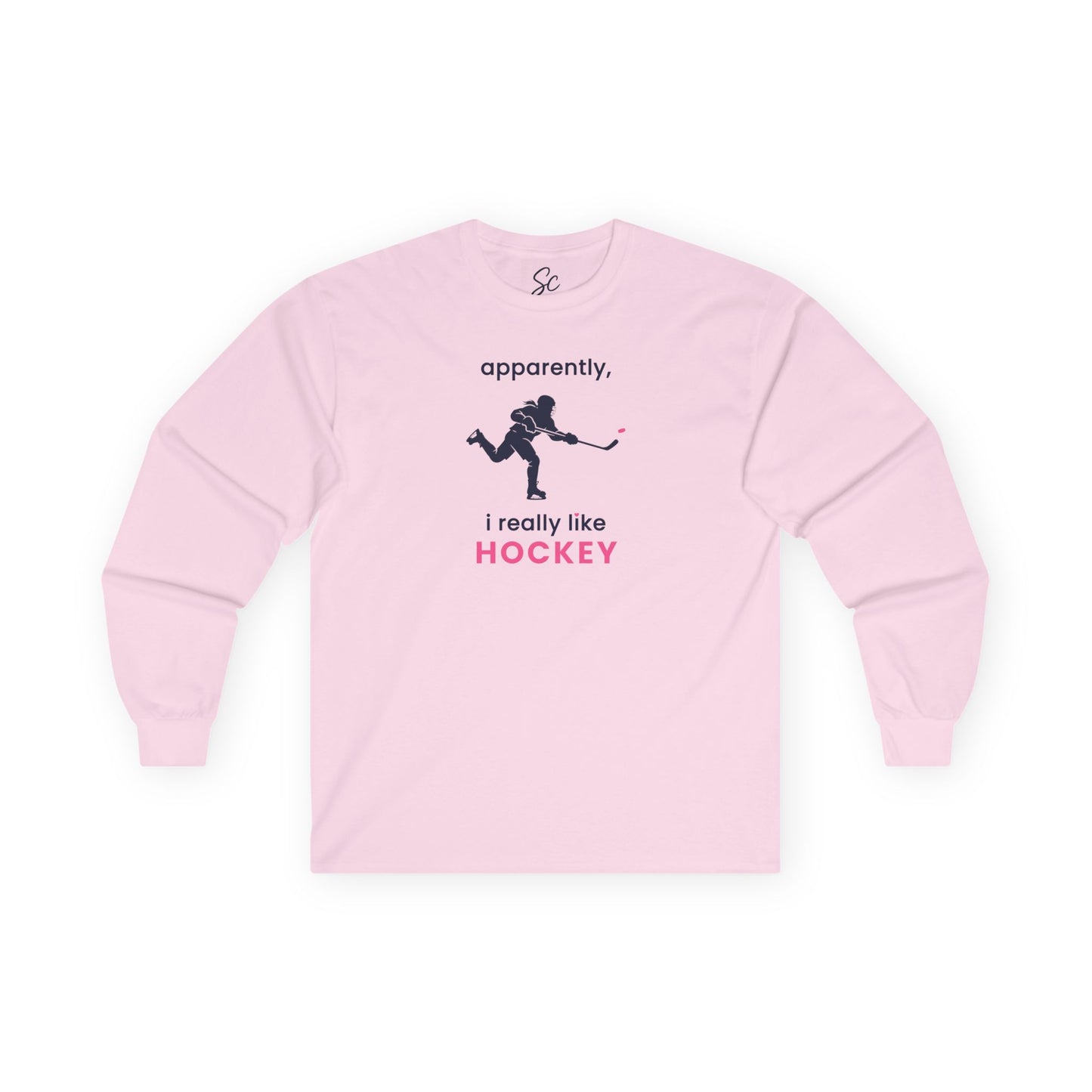apparently, i really like hockey - Hockey Long Sleeve