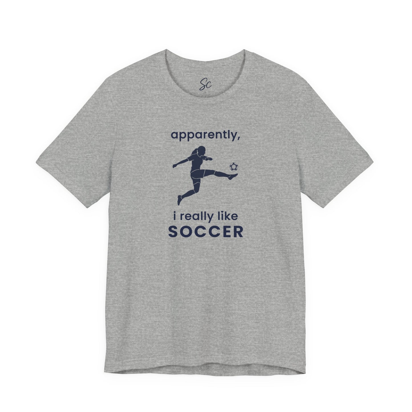 apparently, i really like soccer - soccer T