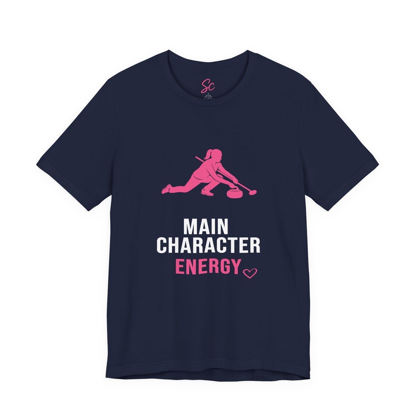 Main Character Energy - Curling  T