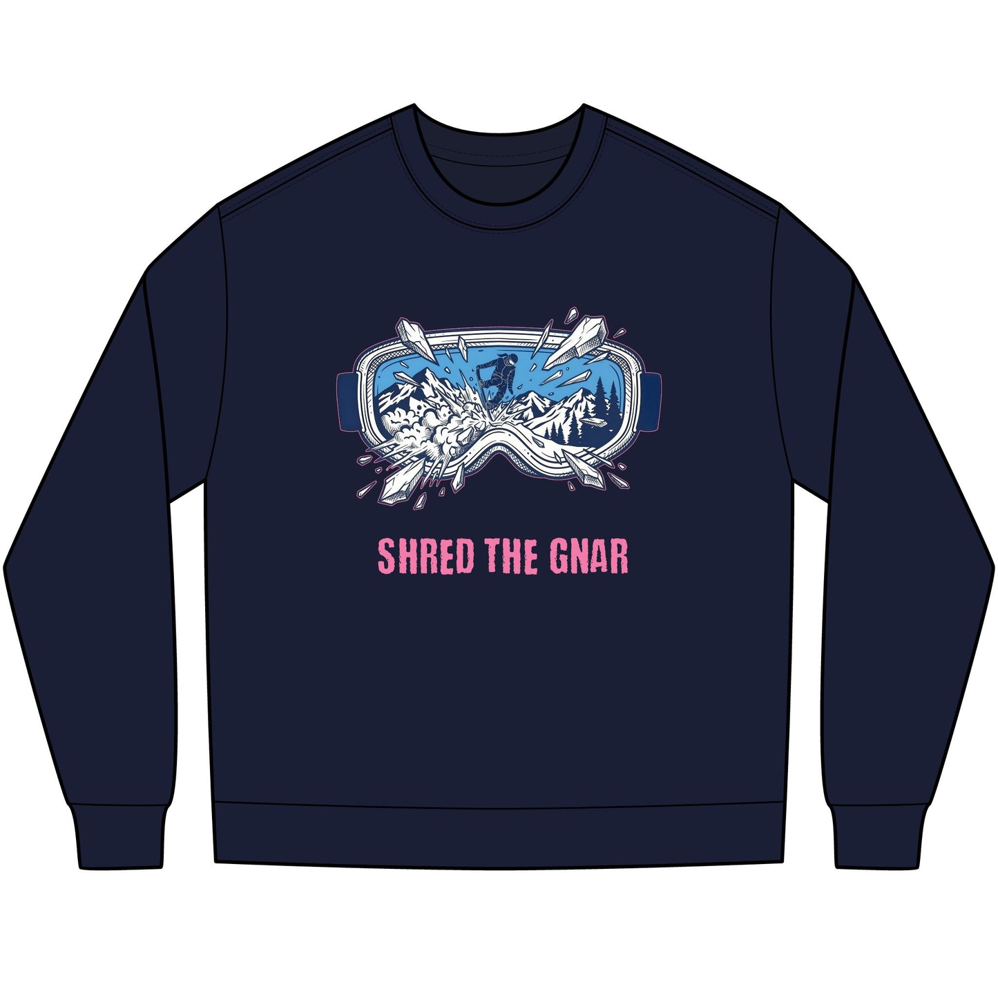 SHRED THE GNAR - Snowboard Long Sleeve