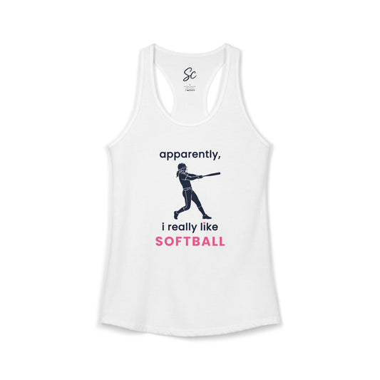 apparently, i really like softball - Softball Racer Back Tank