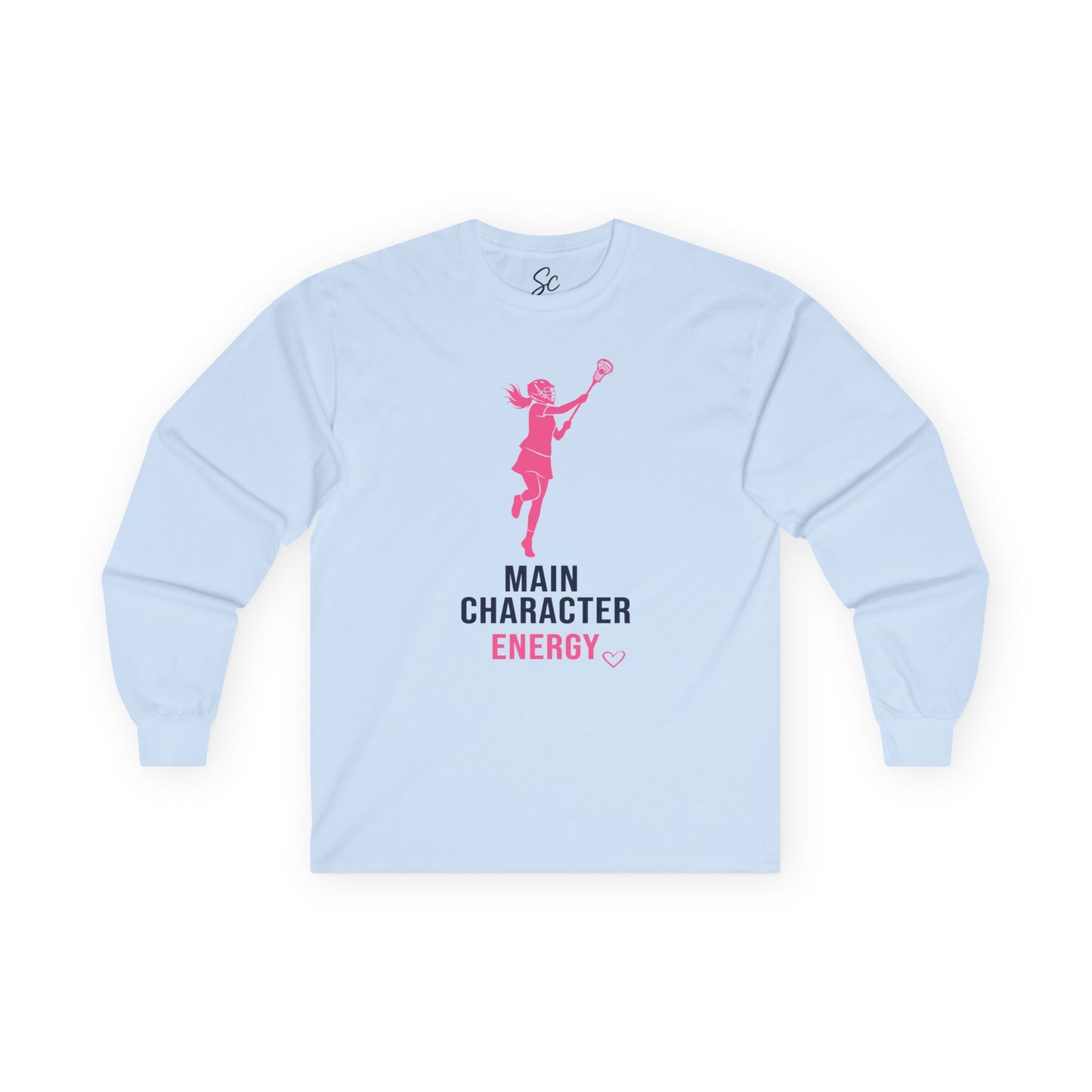 Main Character Energy - Lacrosse Long Sleeve