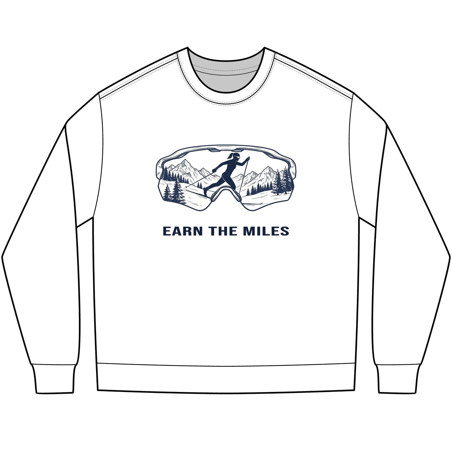 EARN THE MILES (snow) - Cross Country Ski long sleeve