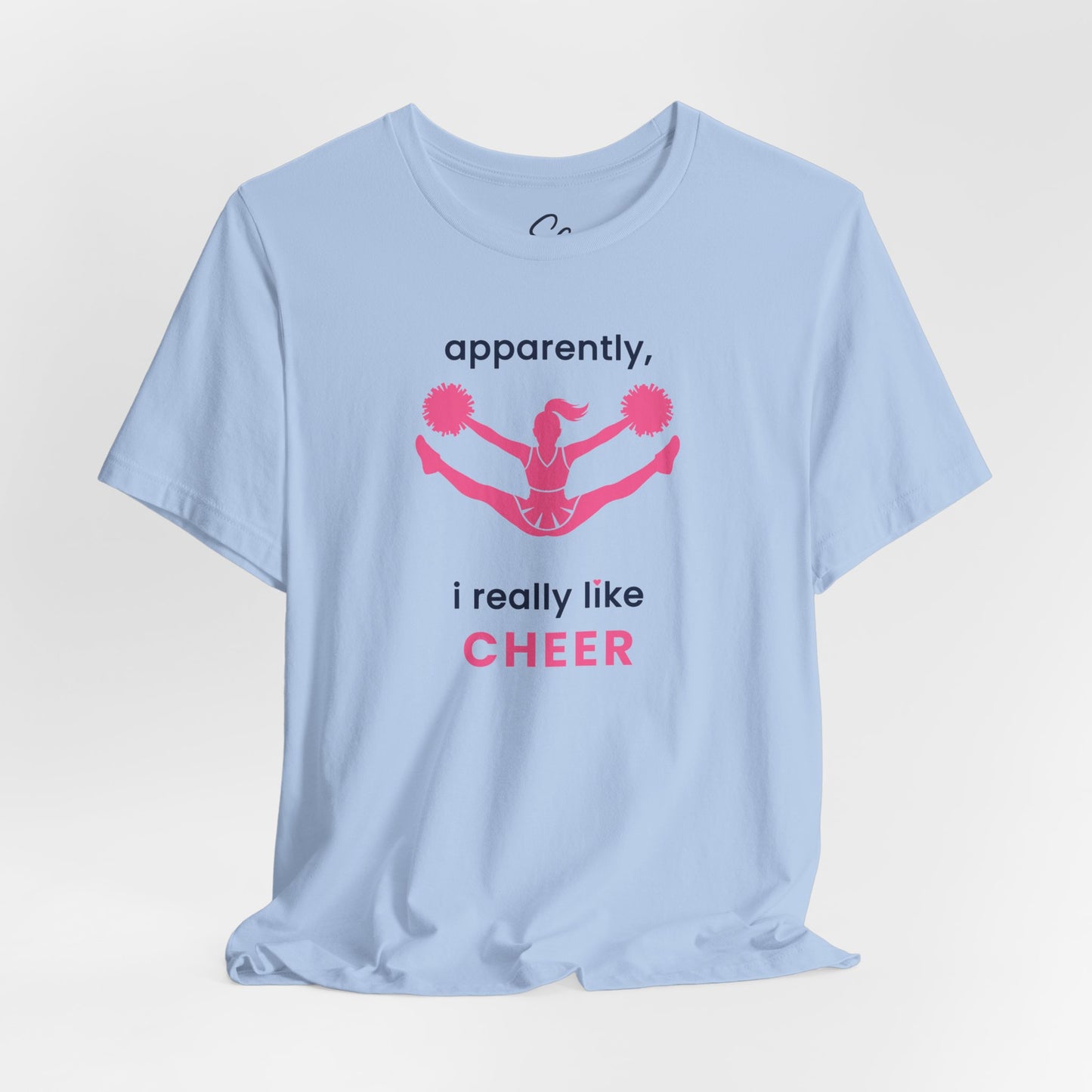 apparently, i really like cheer - Cheer T