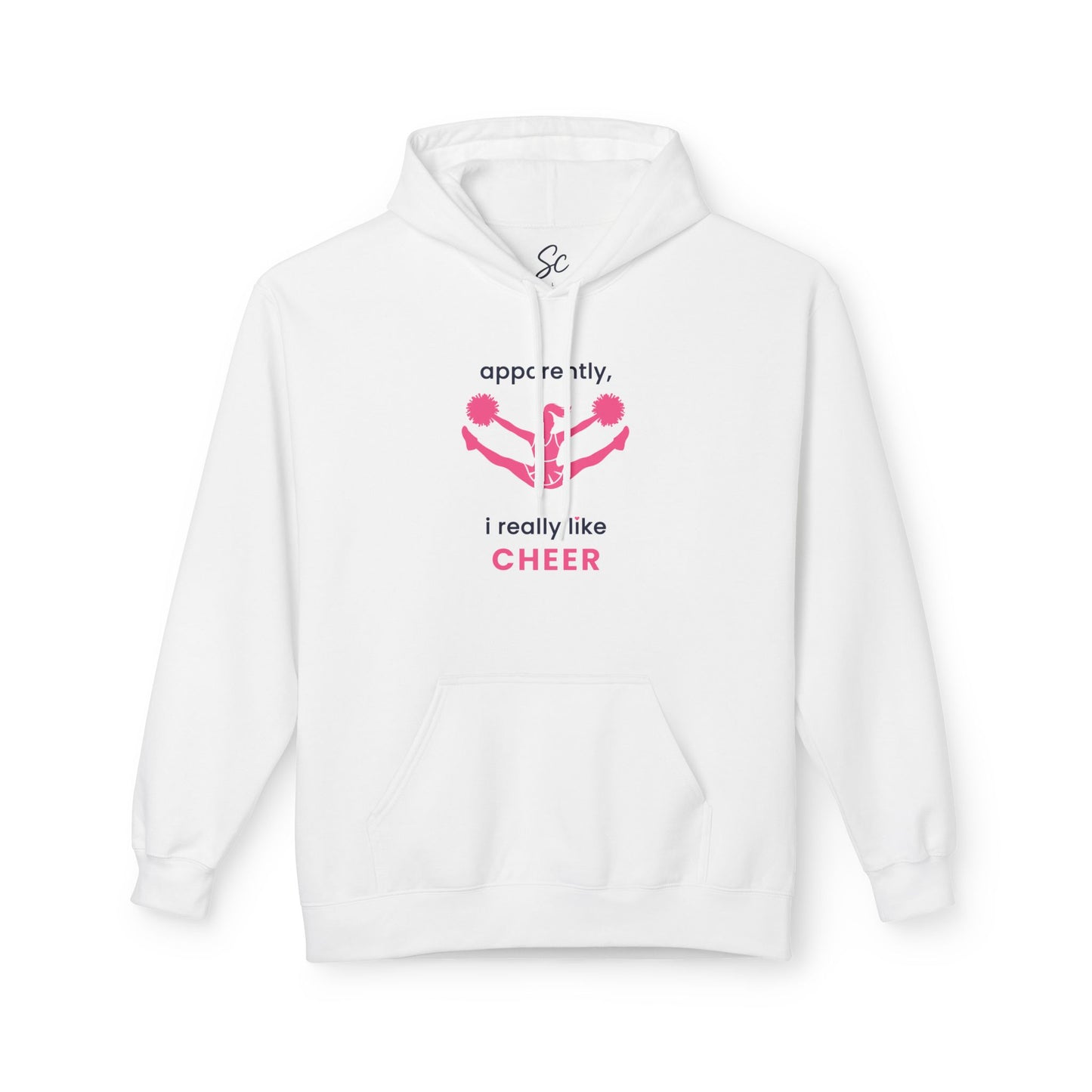 apparently, i really like cheer - Cheer Hoodie