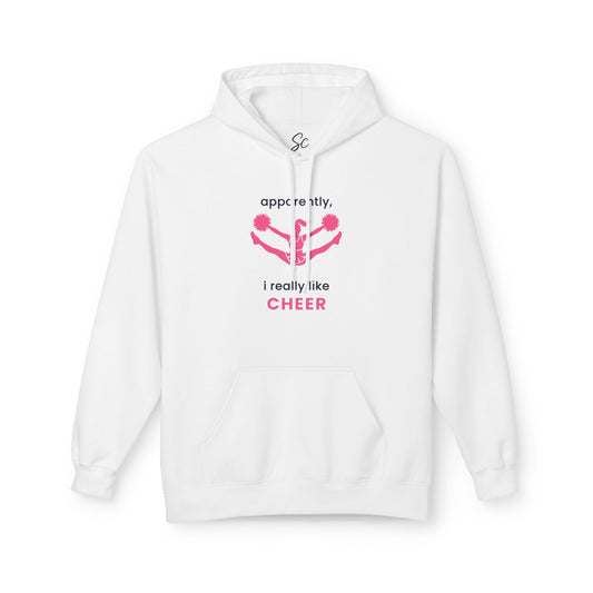 apparently, i really like cheer - Cheer Hoodie