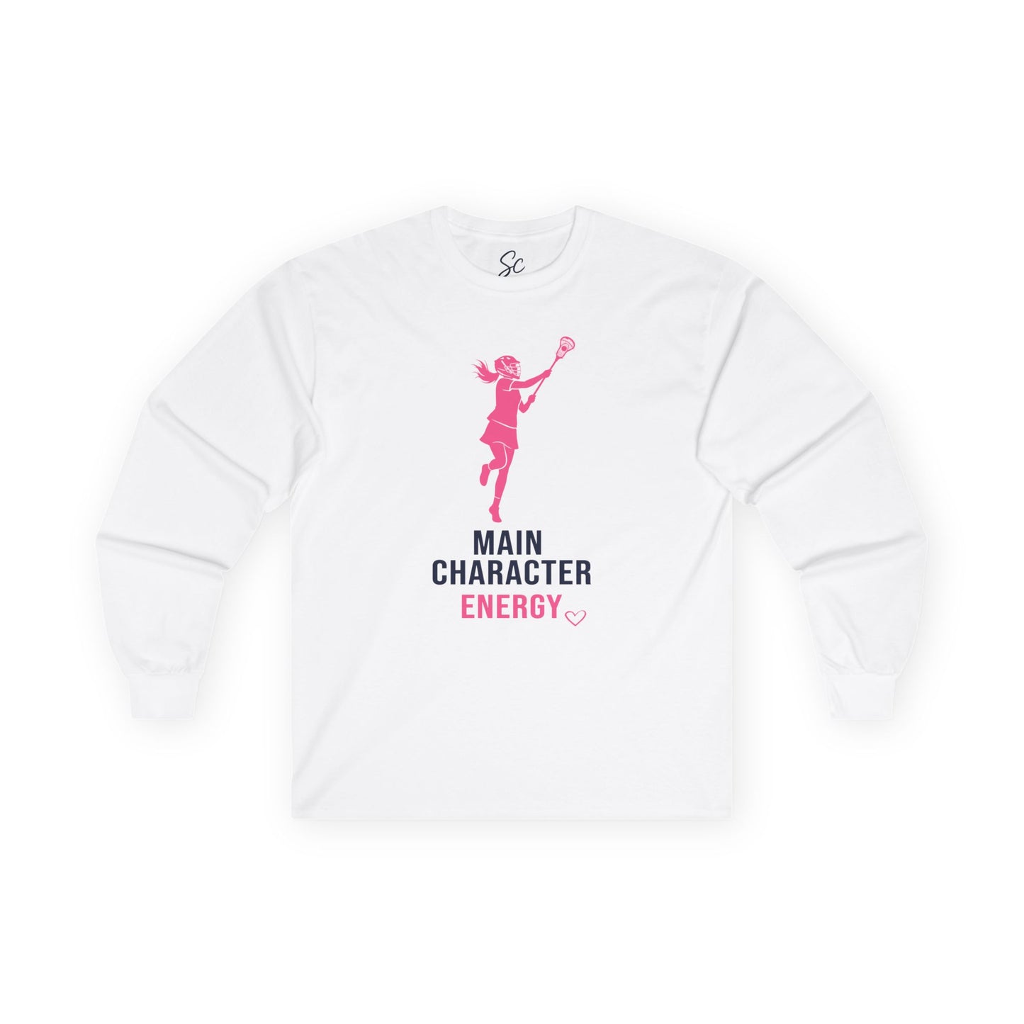 Main Character Energy - Lacrosse Long Sleeve
