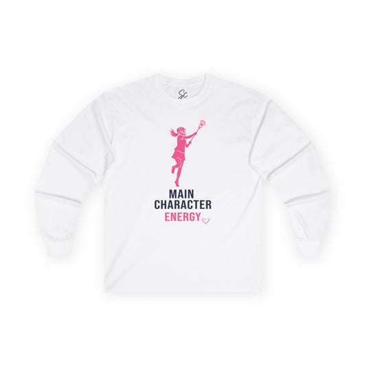 Main Character Energy - Lacrosse Long Sleeve