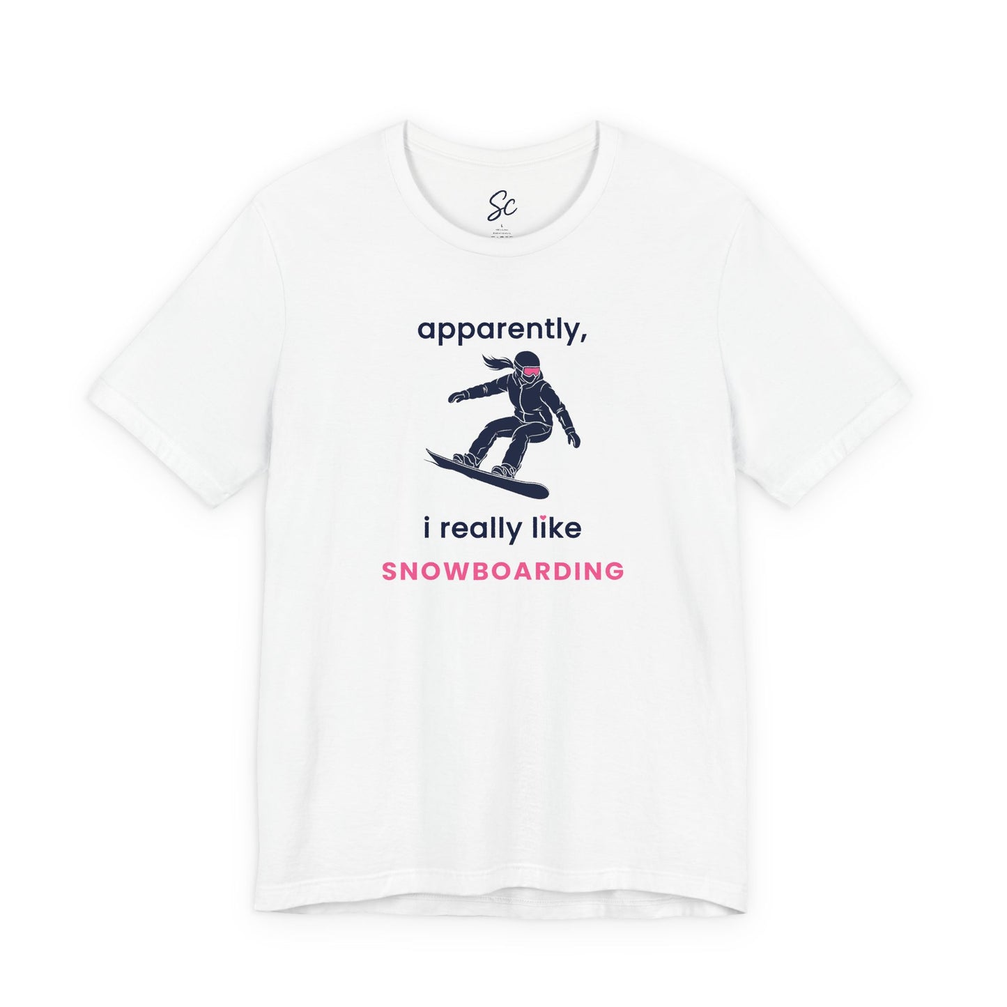 apparently, i really like snowboarding - Snowboard T