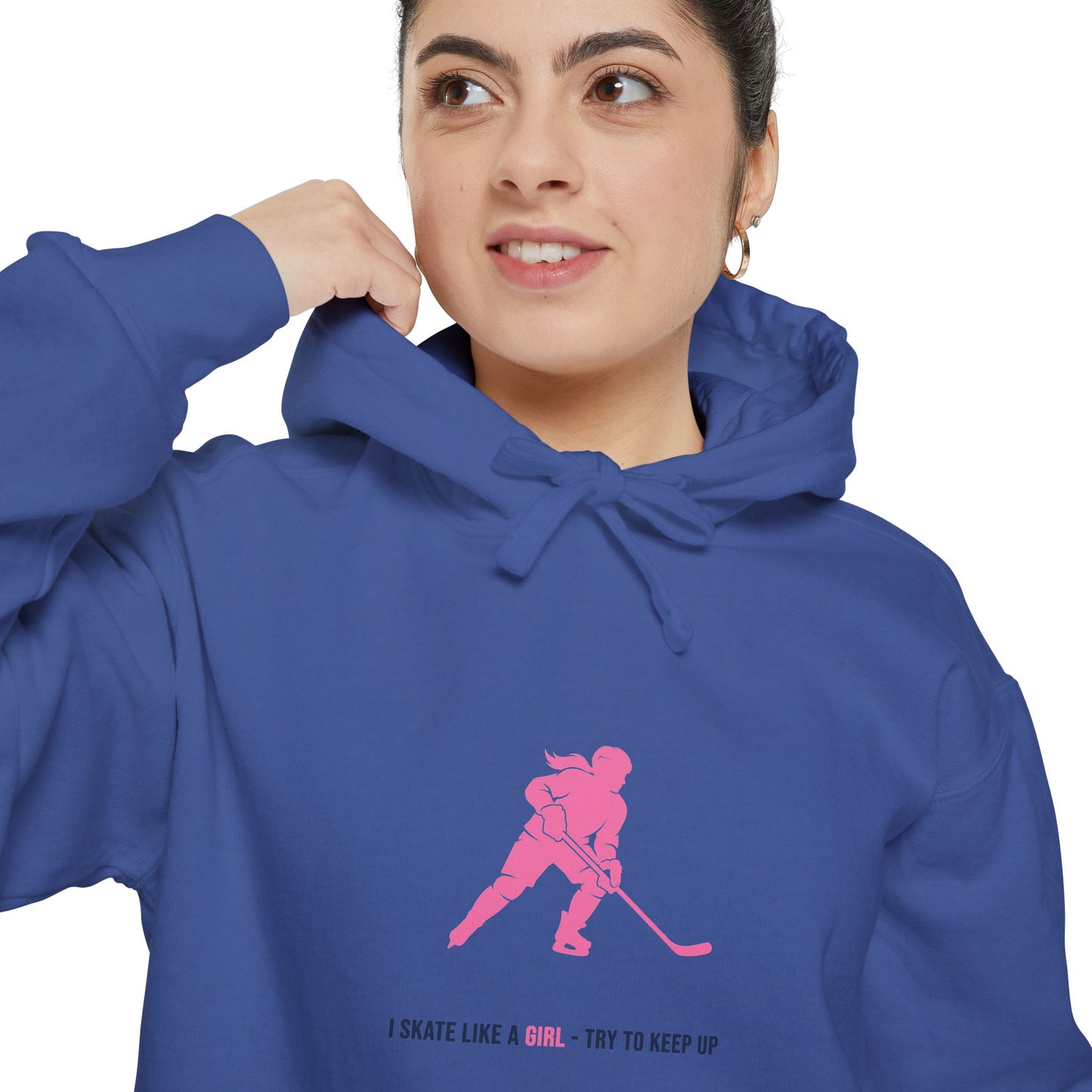 I skate like a girl - Hockey hoodie