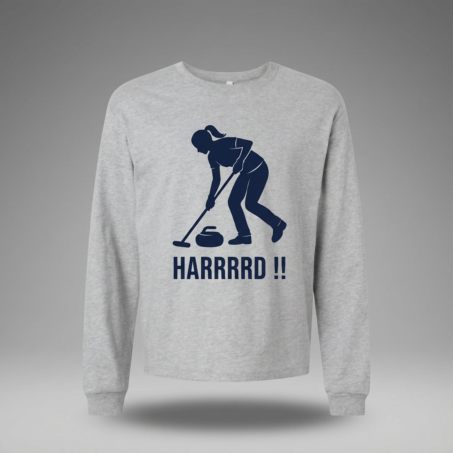 HARRRRD !! - Curling Long Sleeve